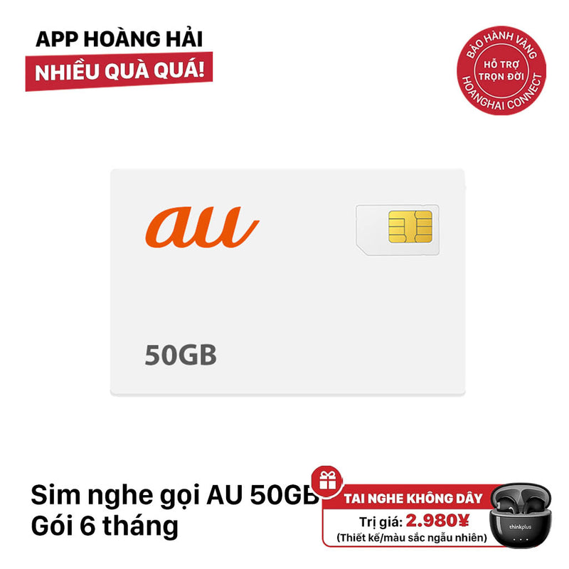 Sim nghe gọi AU không giới hạn I Data 50GB Cước 3980¥ - Tặng tai nghe không dây HP