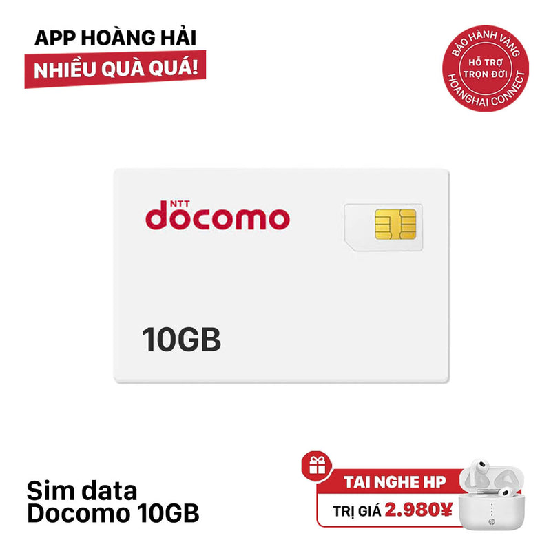 Sim data Docomo 10GB - Bán Đứt - Tặng tai nghe không dây HP