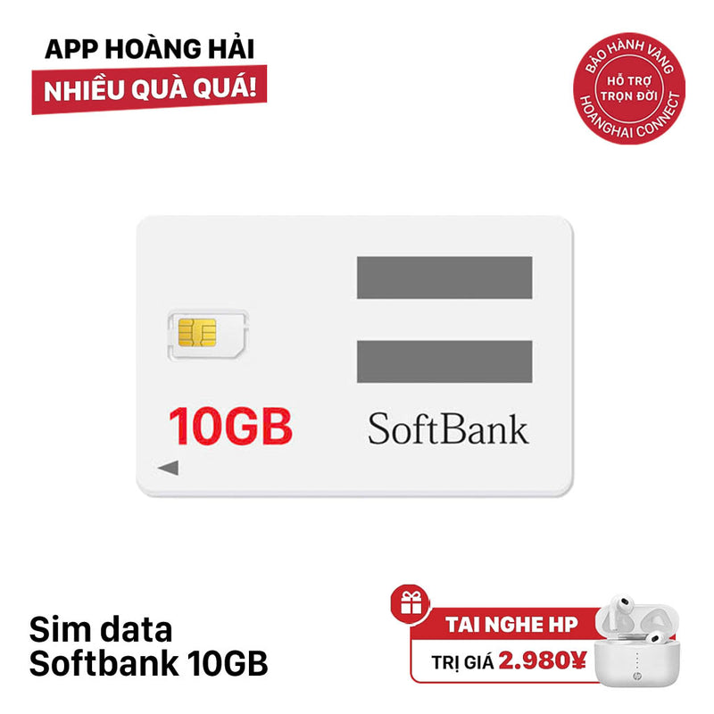 Sim data Softbank 10GB - Bán Đứt - Tặng tai nghe không dây HP