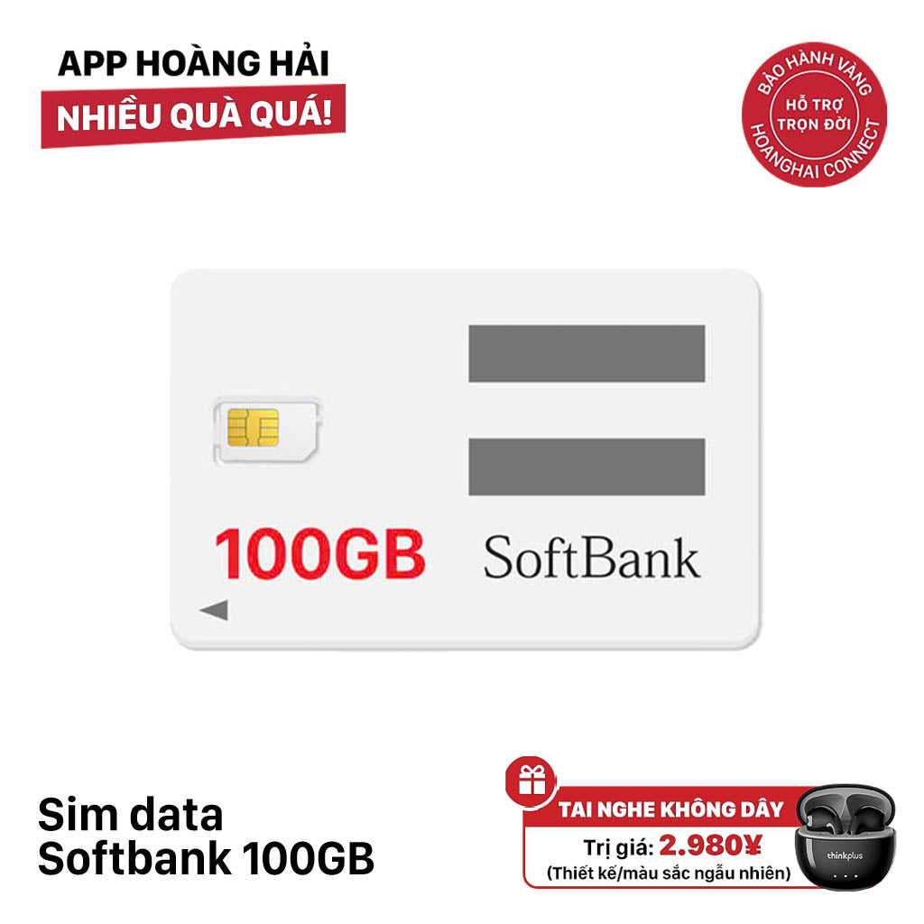Sim data softbank 100GB Cước 2980¥ - Tặng tai nghe không dây ngẫu nhiên