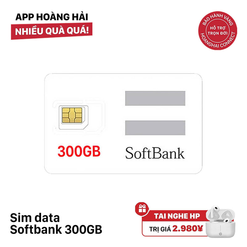 Sim data softbank 300GB Cước 4980¥ - Tặng tai nghe không dây HP
