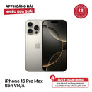 iPhone 16 Pro Max Quốc tế từ Apple Store bản VN/A 100% Fullbox